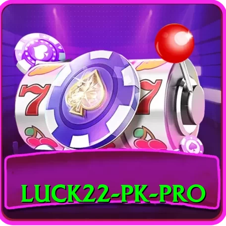 luck22 PK Pro - 2
